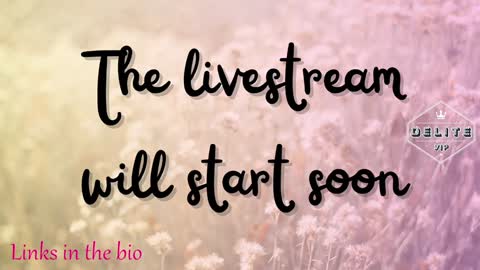 DeLite  Next stream on Wednesday or Thurdsay  online show from 01-23-25, 09:08