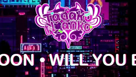 Tadako Nyanko online show from 05-27-26, 01:57