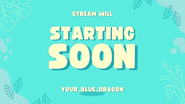 your blue dragon online show from 09-18-25, 07:05